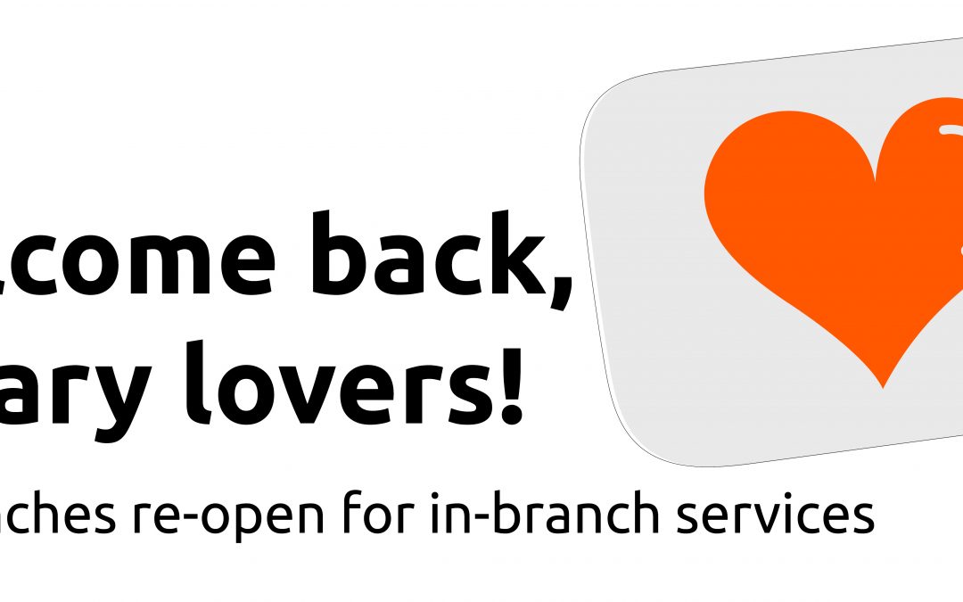 All branches re-open for in-branch services