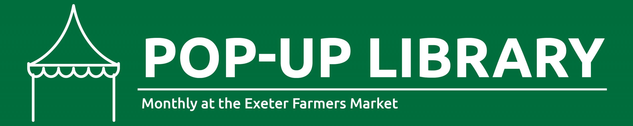 Graphic of a tent with text promoting pop-up libraries at the Exeter Farmers Market