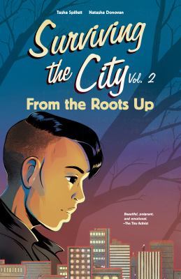 Surviving the city Book cover of Surviving the City Vol. 2 by Tasha Spillett