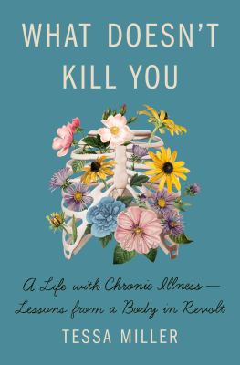 What doesn't kill you Book cover of What Doesn't Kill You