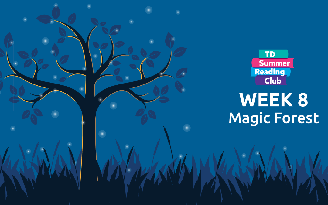 Summer Reading Week 8: Magic Forest