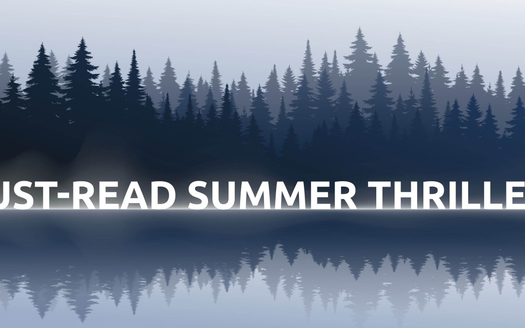 Silhouette of a forest over water with text promoting summer thrillers