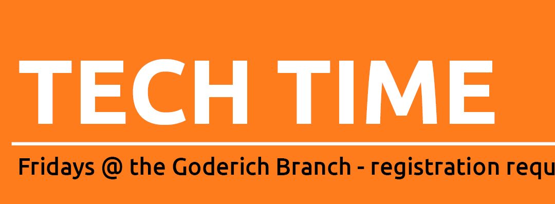 Tech Time – Goderich