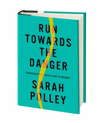 Image of the book cover Run Towards the Danger
