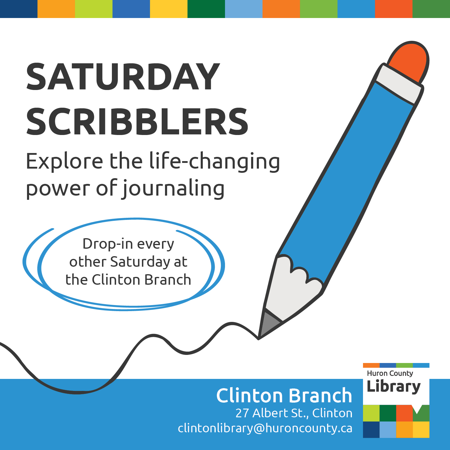 Illustration of a pencil drawing a line with text promoting Saturday Scribblers at Clinton Branch.