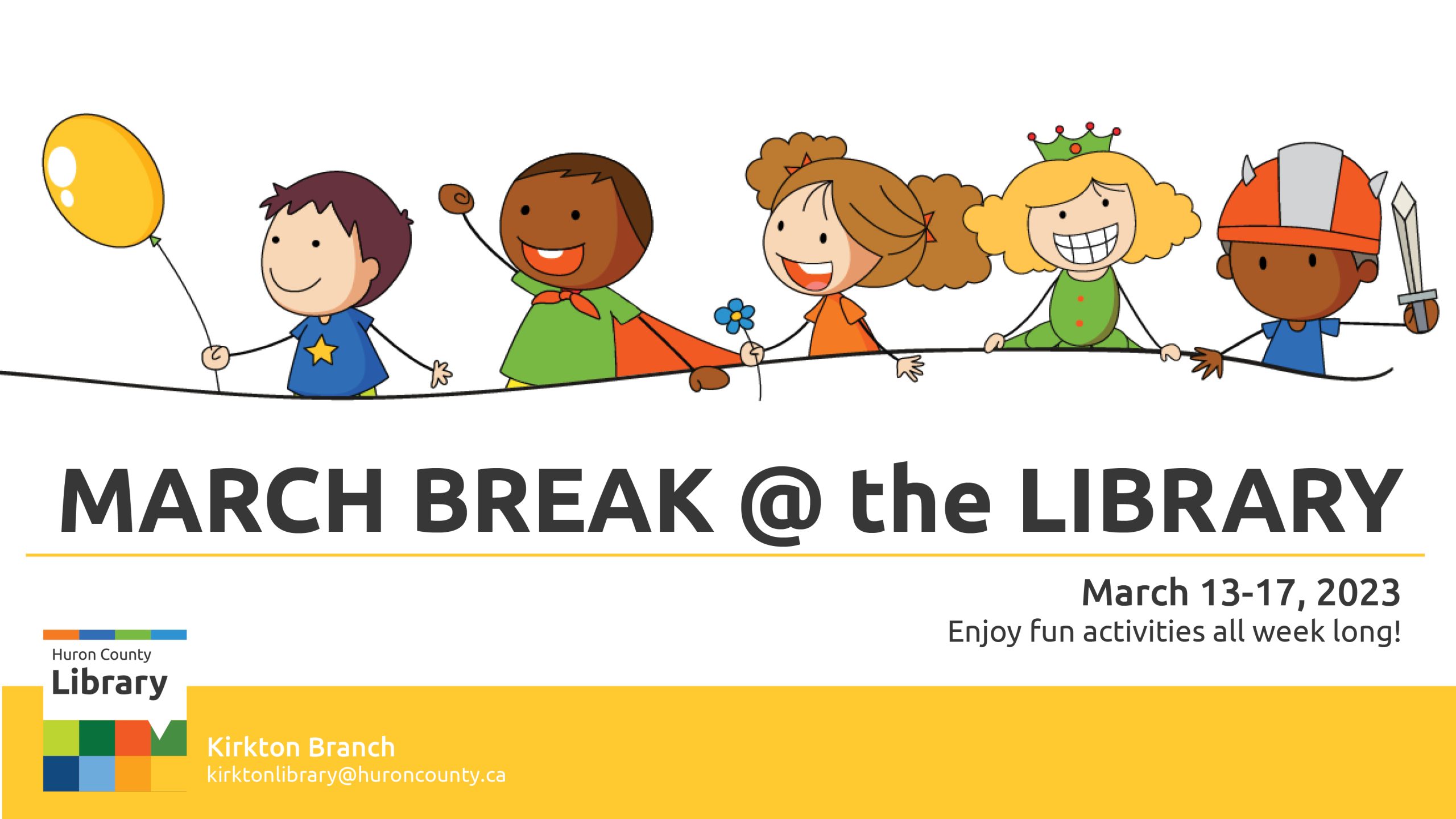 Illustration of 5 kids having fun with text promoting March Break at Kirkton Branch