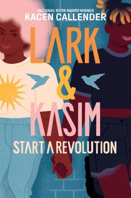 Book cover image of Lark & Kasim Start a Revolution