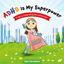Book cover image of ADHD is my Superpower