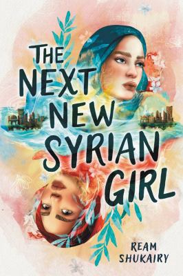 Book cover of The Next New Syrian Girl