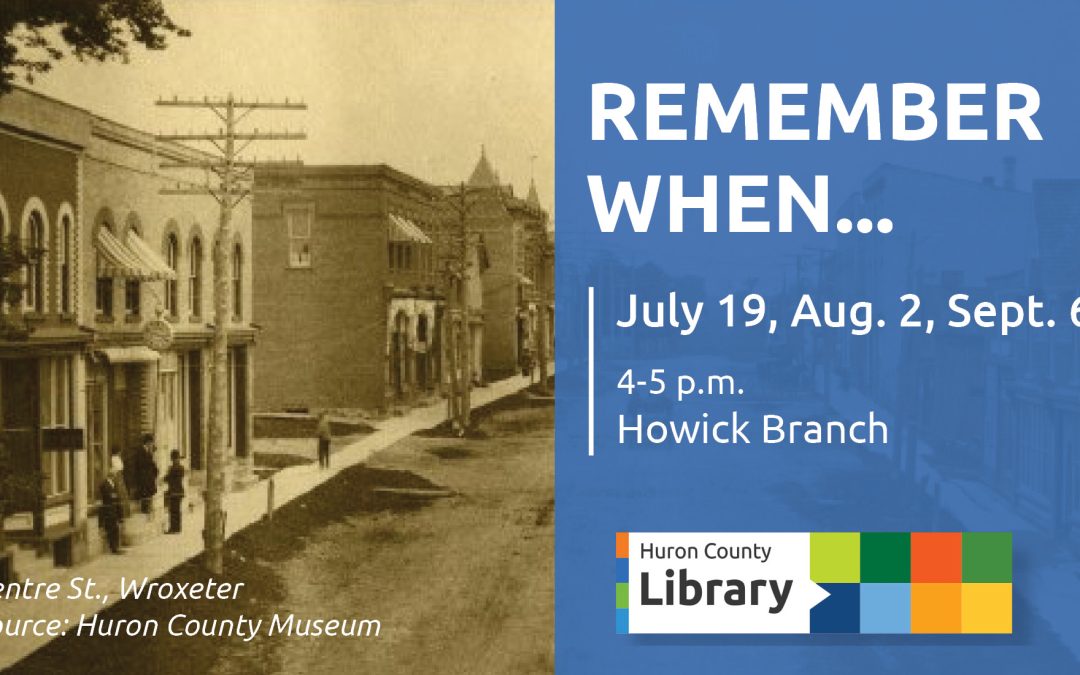 Remember When: Social Hour – Howick