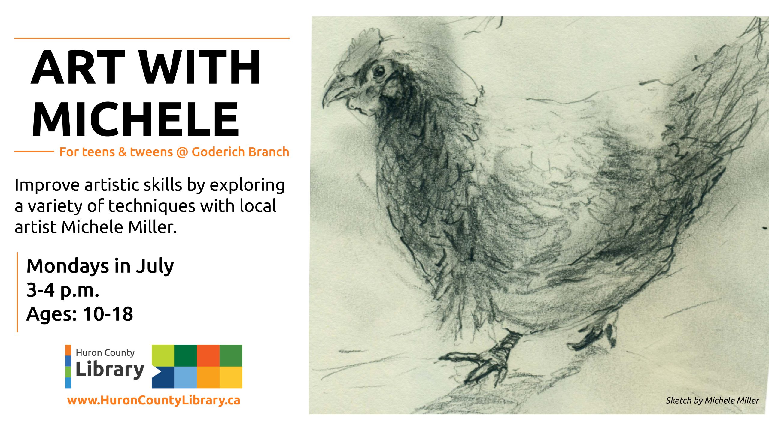 Sketch of a chicken by artist Michele Miller with text promoting Art with Michele at Goderich Branch