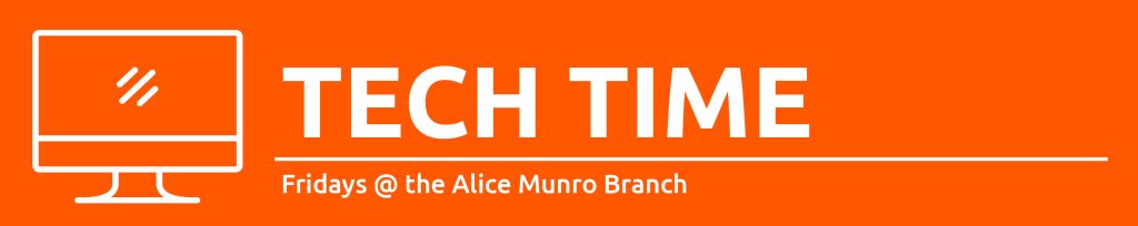 Illustration of a computer with text promoting tech time at Alice Munro Branch