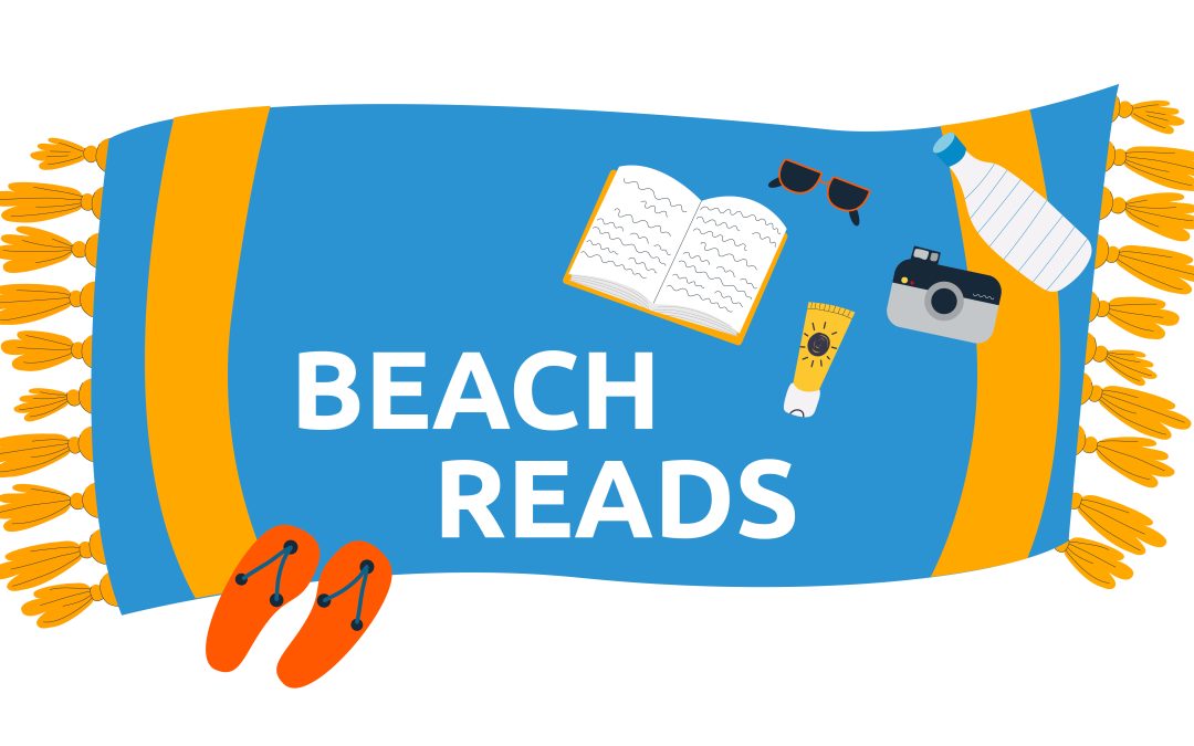 Illustration of a beach towel with a book, flip flops, sunscreen sunglasses, camera, water bottle, and text promoting beach reads