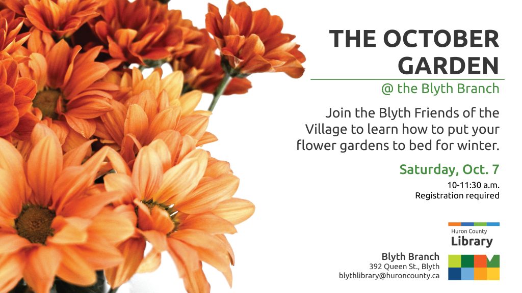 Image of orange mums with text promoting The October Garden and the Blyth Branch