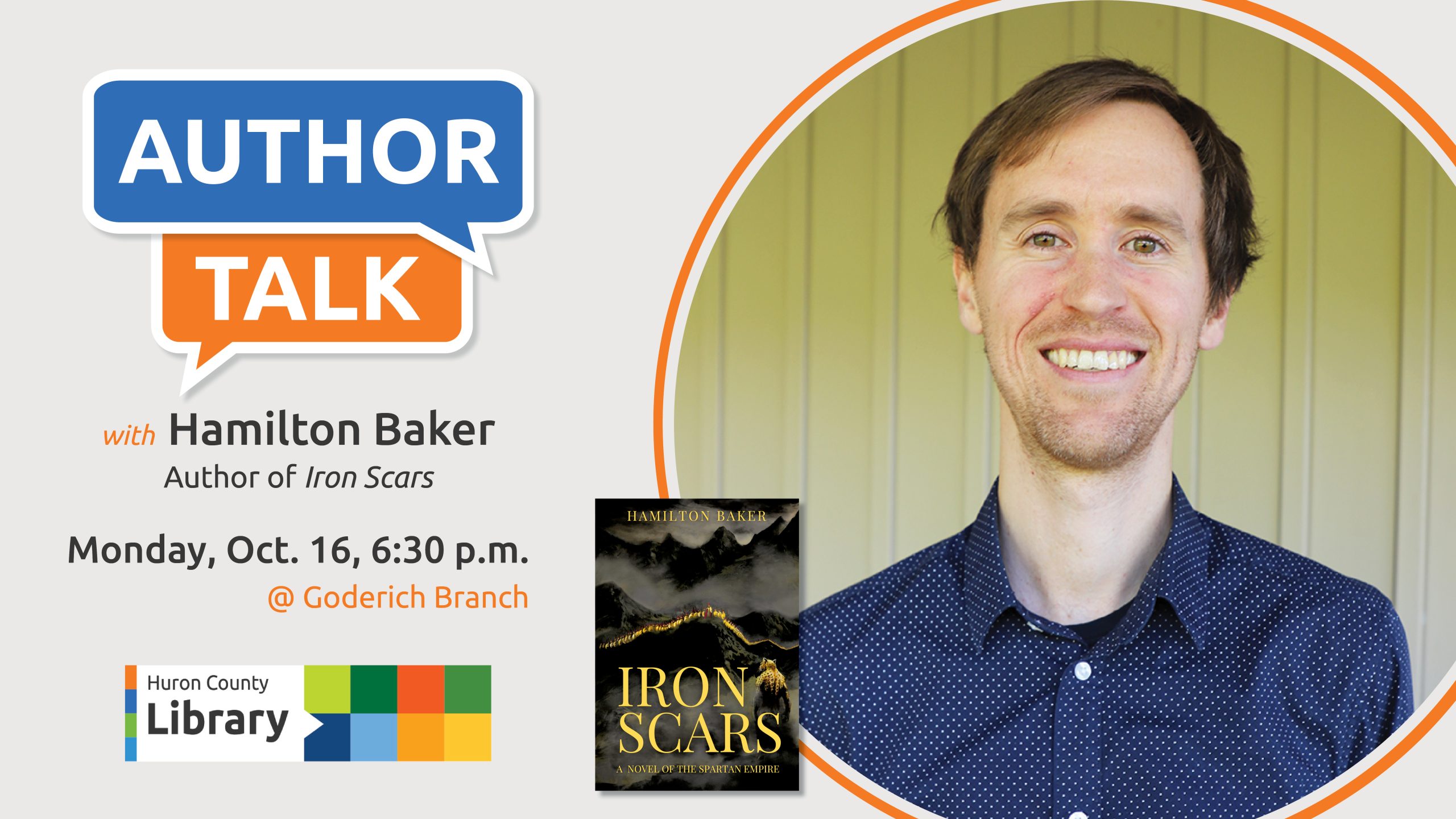 Photo of author Hamilton Baker and the cover of his book with text promoting author talk at Goderich Branch