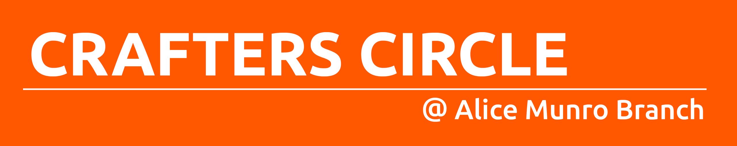Dark orange rectangle with text promoting crafters circle at Alice Munro Branch, Wingham