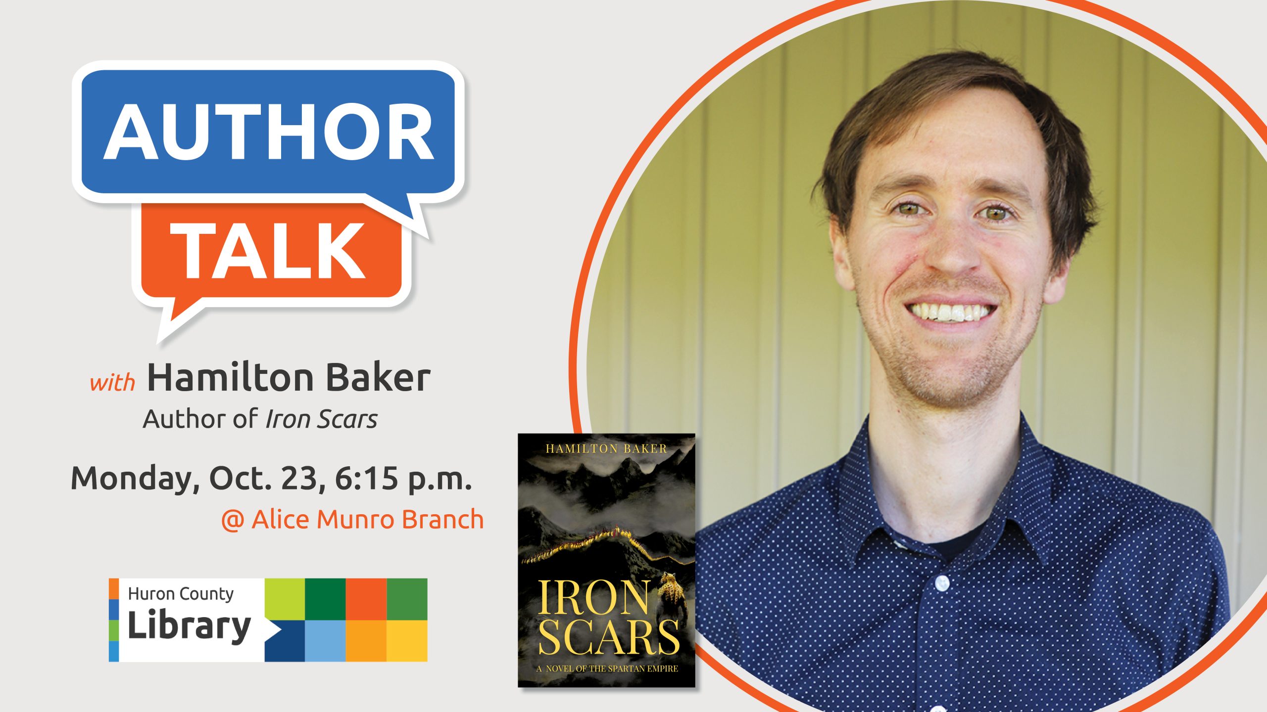 Photo of author Hamilton Baker and the cover of his book with text promoting author talk at Alice Munro Branch, WIngham