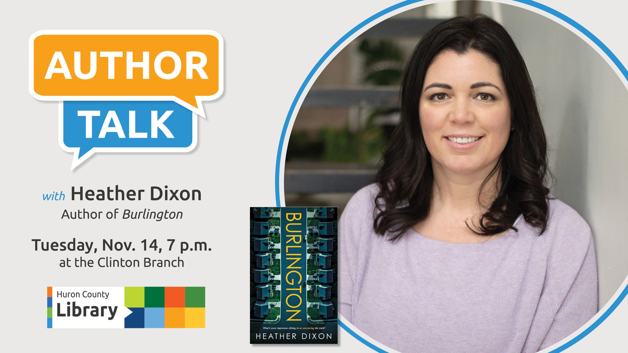 Photo of author Heather Dixon with text promoting her author talk at the Clinton Branch