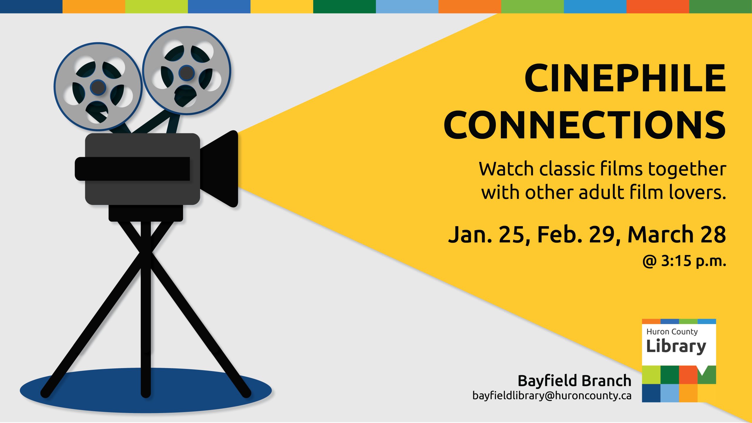Illustration of a movie projector with text promoting classic film screenings at the Bayfield Branch