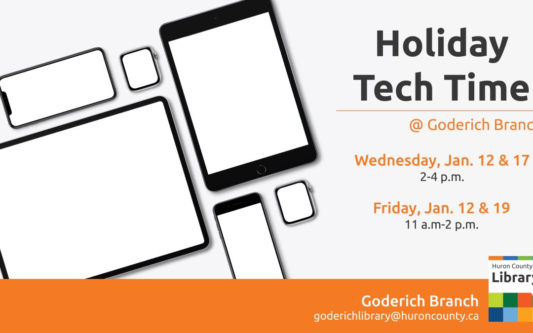 Holiday Tech Time – Goderich