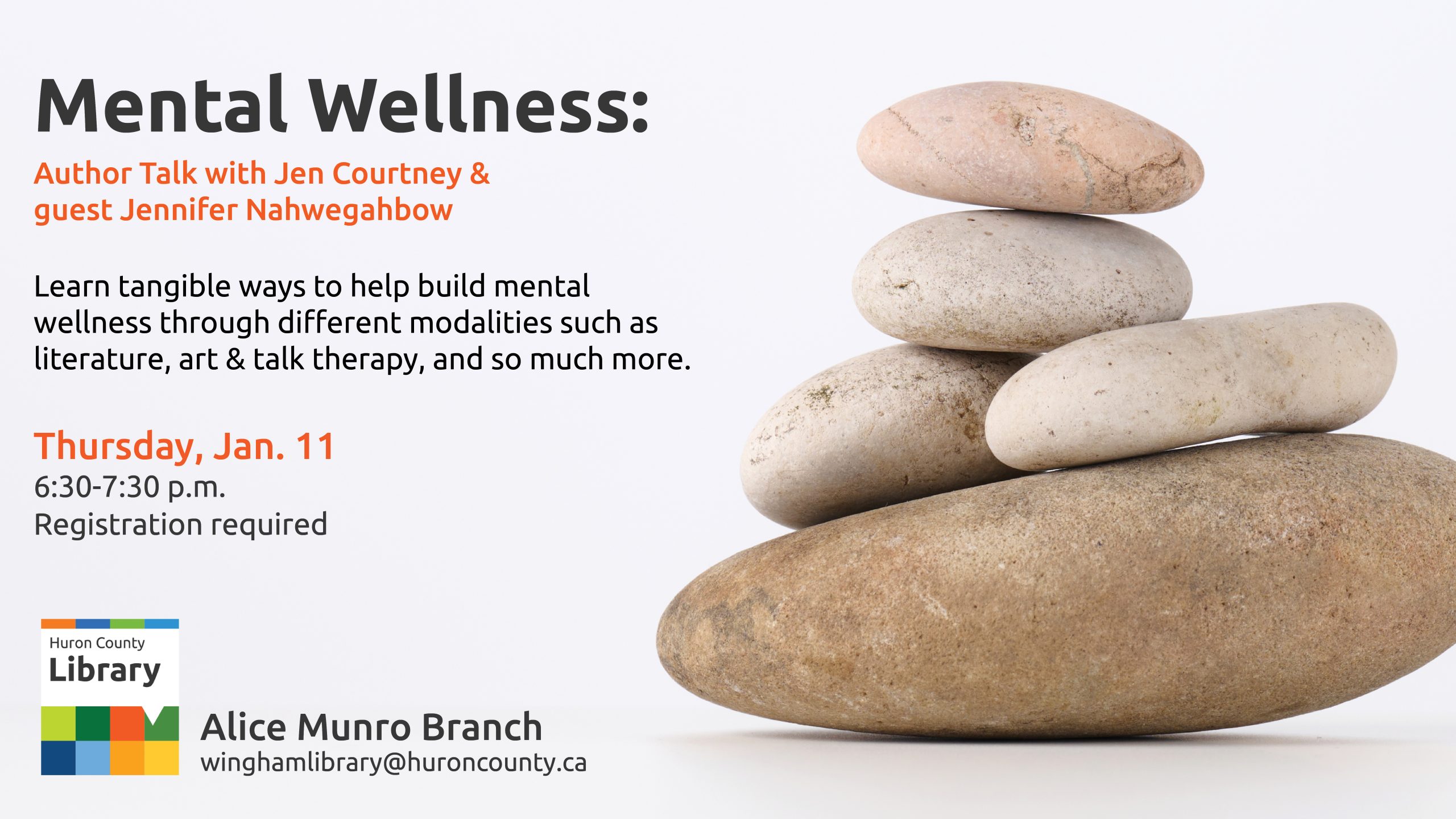 Photo of stones with text promoting mental wellness author talk with Jen Courtney at Alice Munro Branch