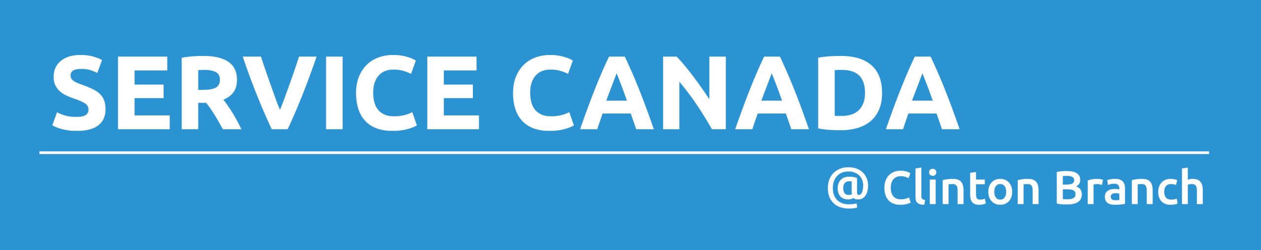 Light blue rectangle with text promoting Service Canada at Clinton Branch