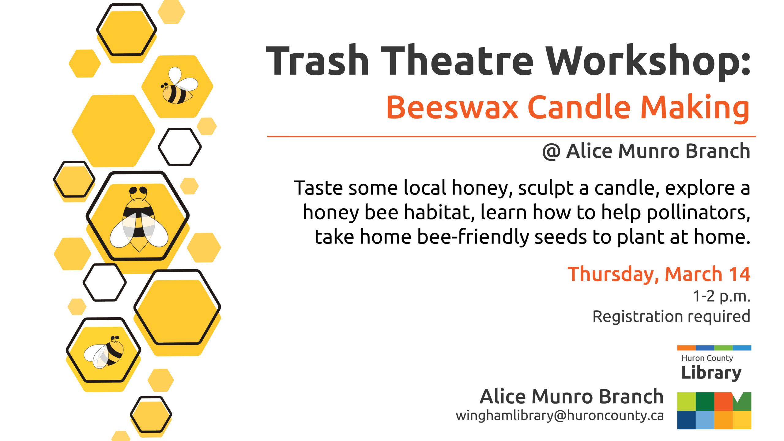 Illustration of bees with text promoting beeswax candle making and more at the Alice Munro Branch, Wingham