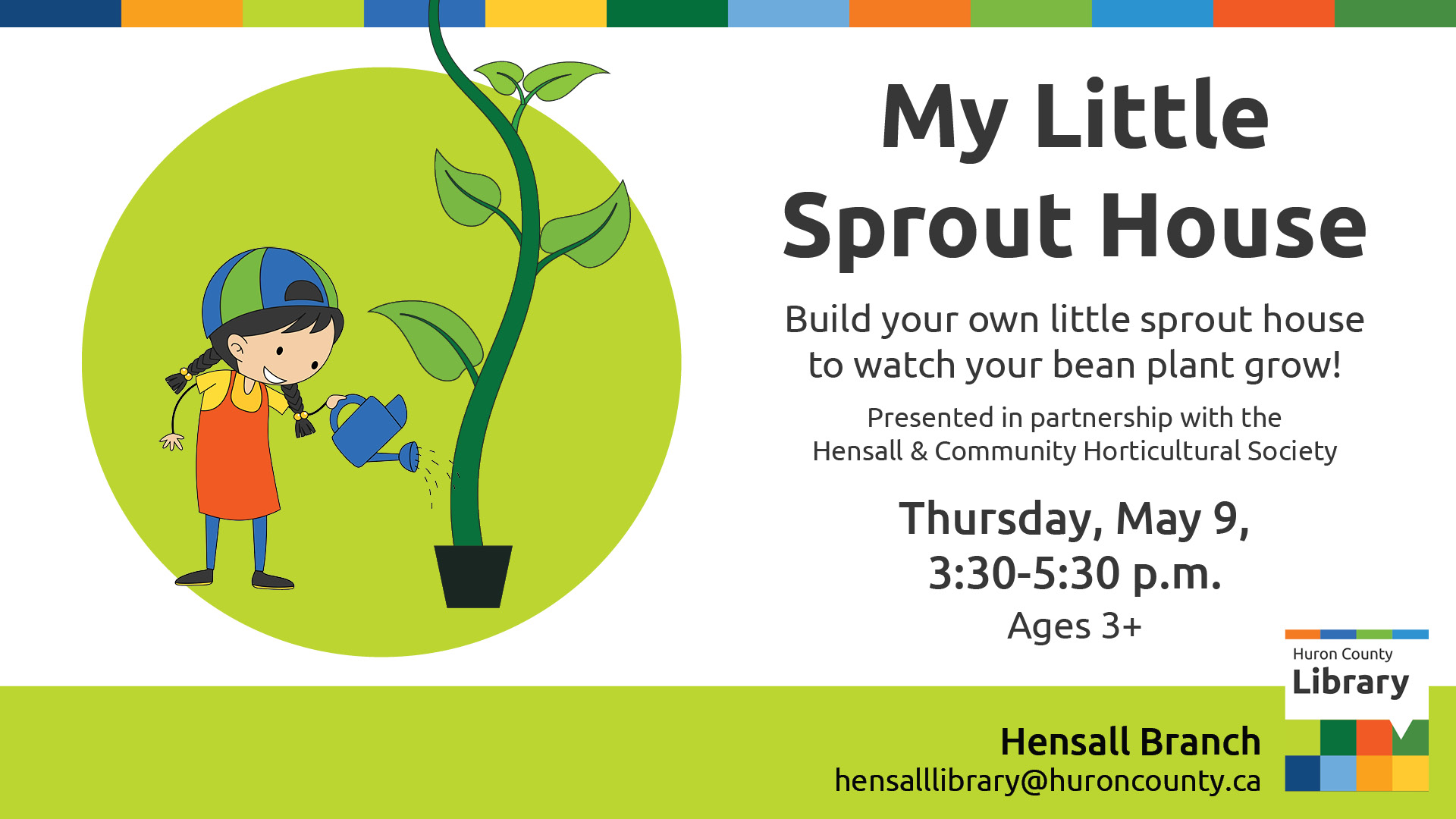 Illustration of a girl watering a bean plant with text promoting build a sprout house at Hensall