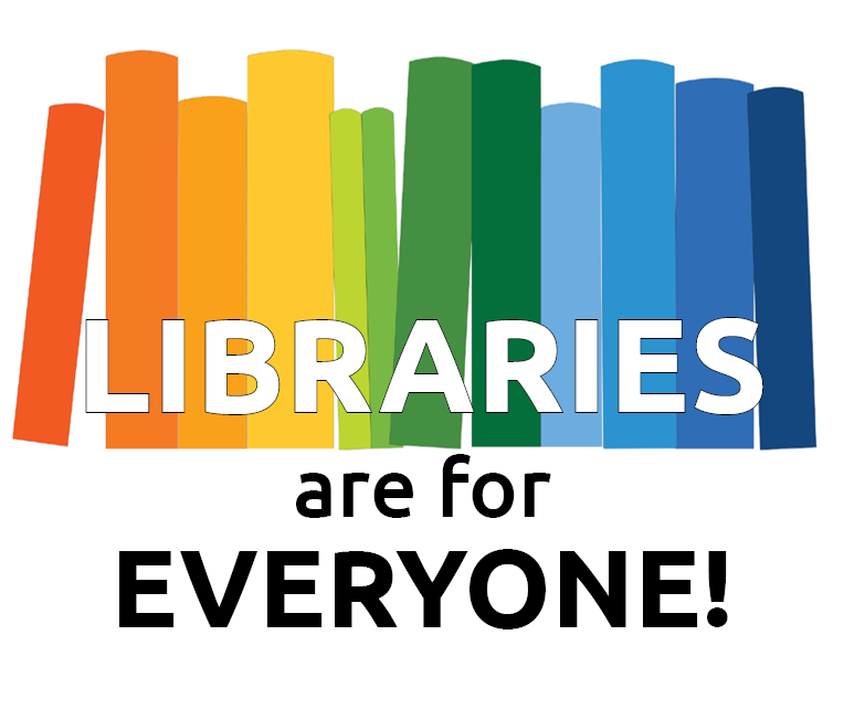 .Illustration of rainbow-coloured books with text promoting Libraries are for everyone!<br />
