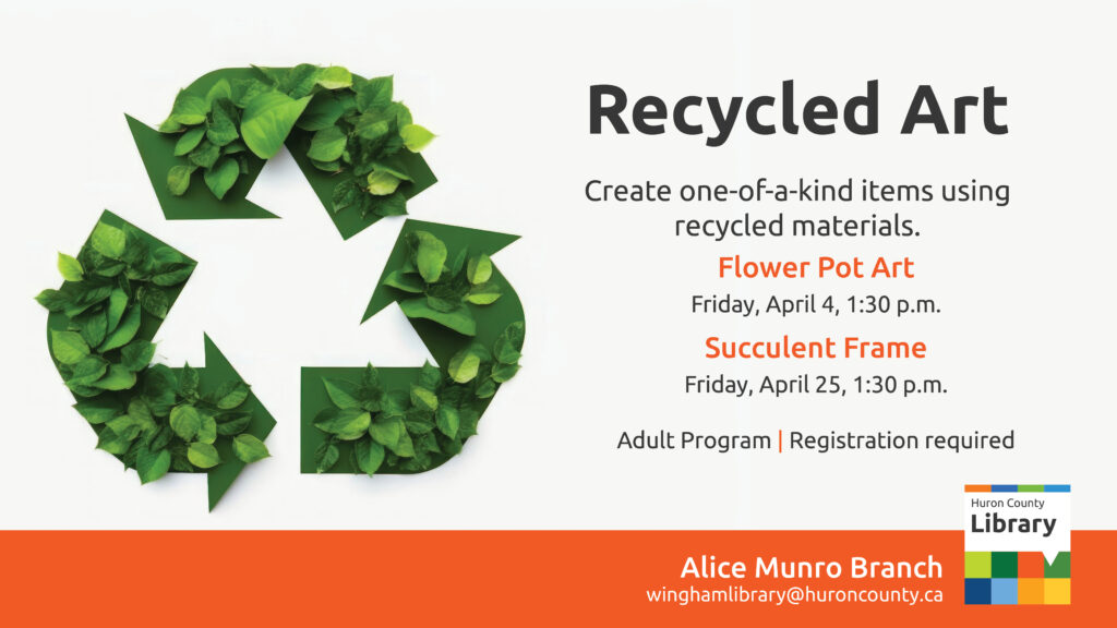 Illustration of a green recycling symbol with text promoting recycled art program at Wingham