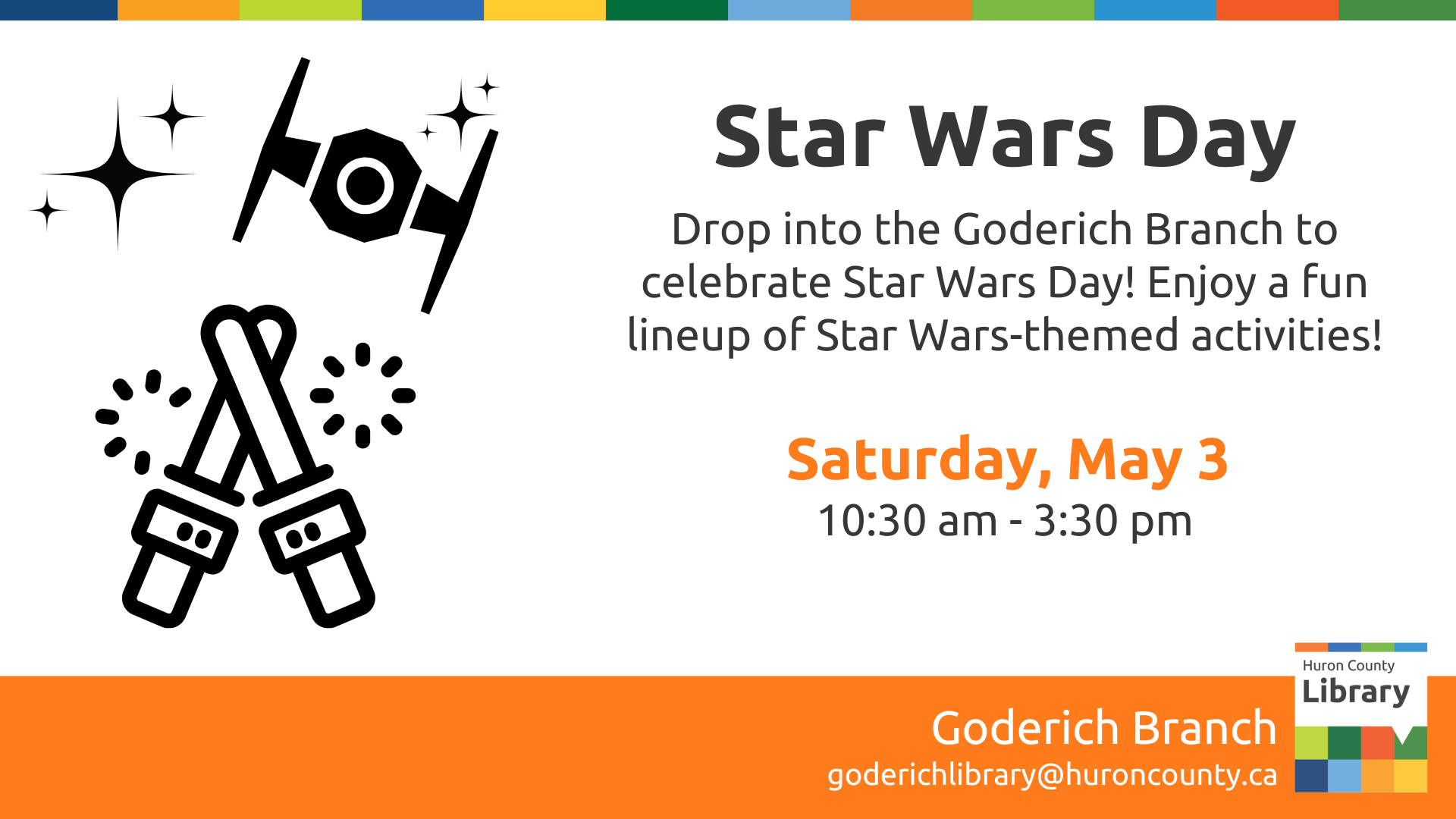 Illustration of Star Wars items with text promoting Star Wars Day at Goderich.