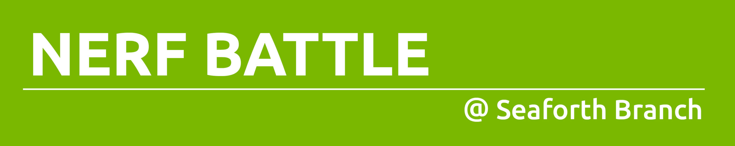 White text on green background promoting Nerf Battle at Seaforth