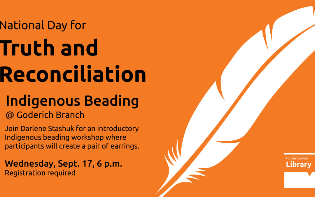 Indigenous Beading Workshop – Goderich