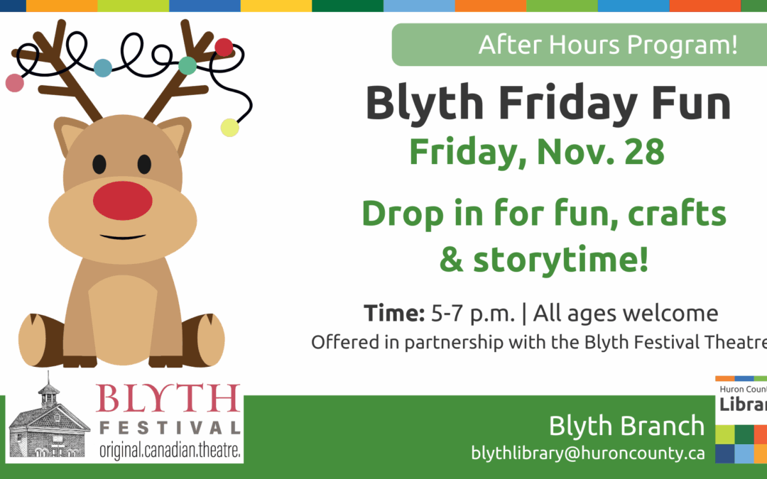 Blyth Friday Fun – Blyth Branch
