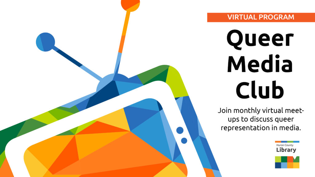 Illustration of a TV with antenna and bright patterns of oranges, blues, and greens. Text promotes Queer Media Club virtual program