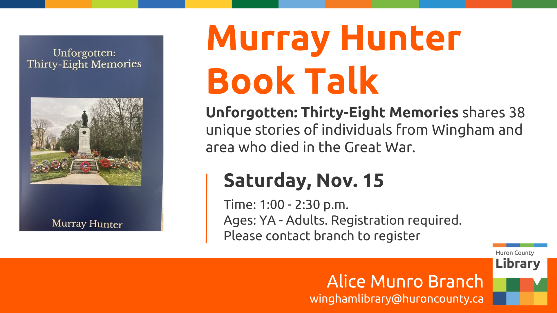 Image of the book cover for Unforgotten with text promoting book talk with Murray Hunter at Wingham