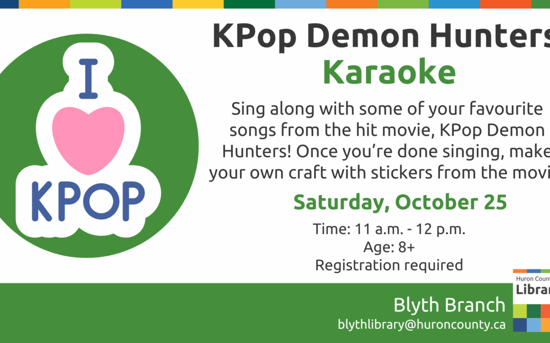 KPop Demon Hunters Karaoke – Blyth Branch