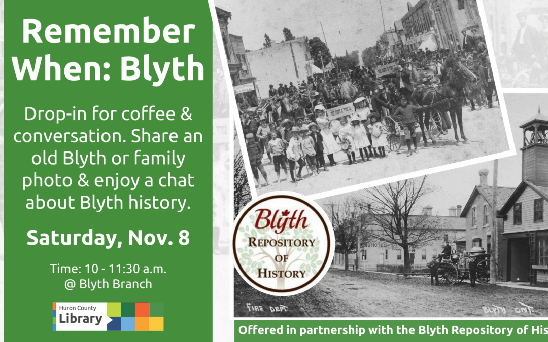 Remember When – Blyth Branch